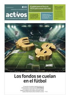 LOS FONDOS SE CUELAN EN EL FÚTBOL